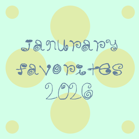 january favorites 2026